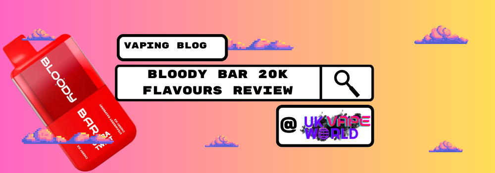 Title Bloody Bar Ultra 20K Flavours Vape | Flavours Review | ONLY £8.99 - UK Vape World