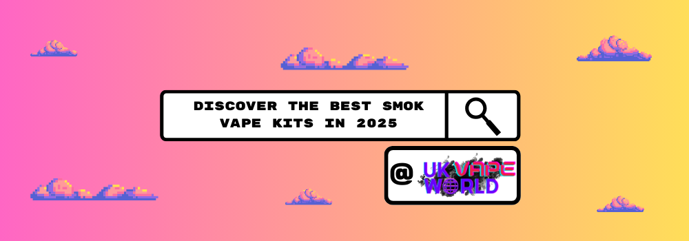 Discover the Best Smok Vape Kits in 2025